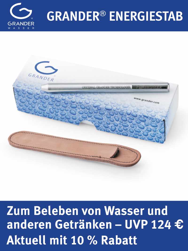 Mehr über den Artikel erfahren Grander Energiestab